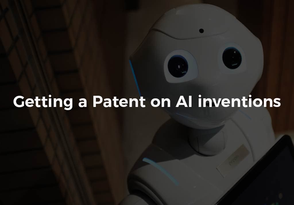 Getting a Patent on AI inventions