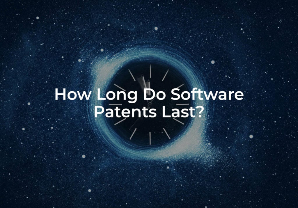 How Long Do Software Patents Last?