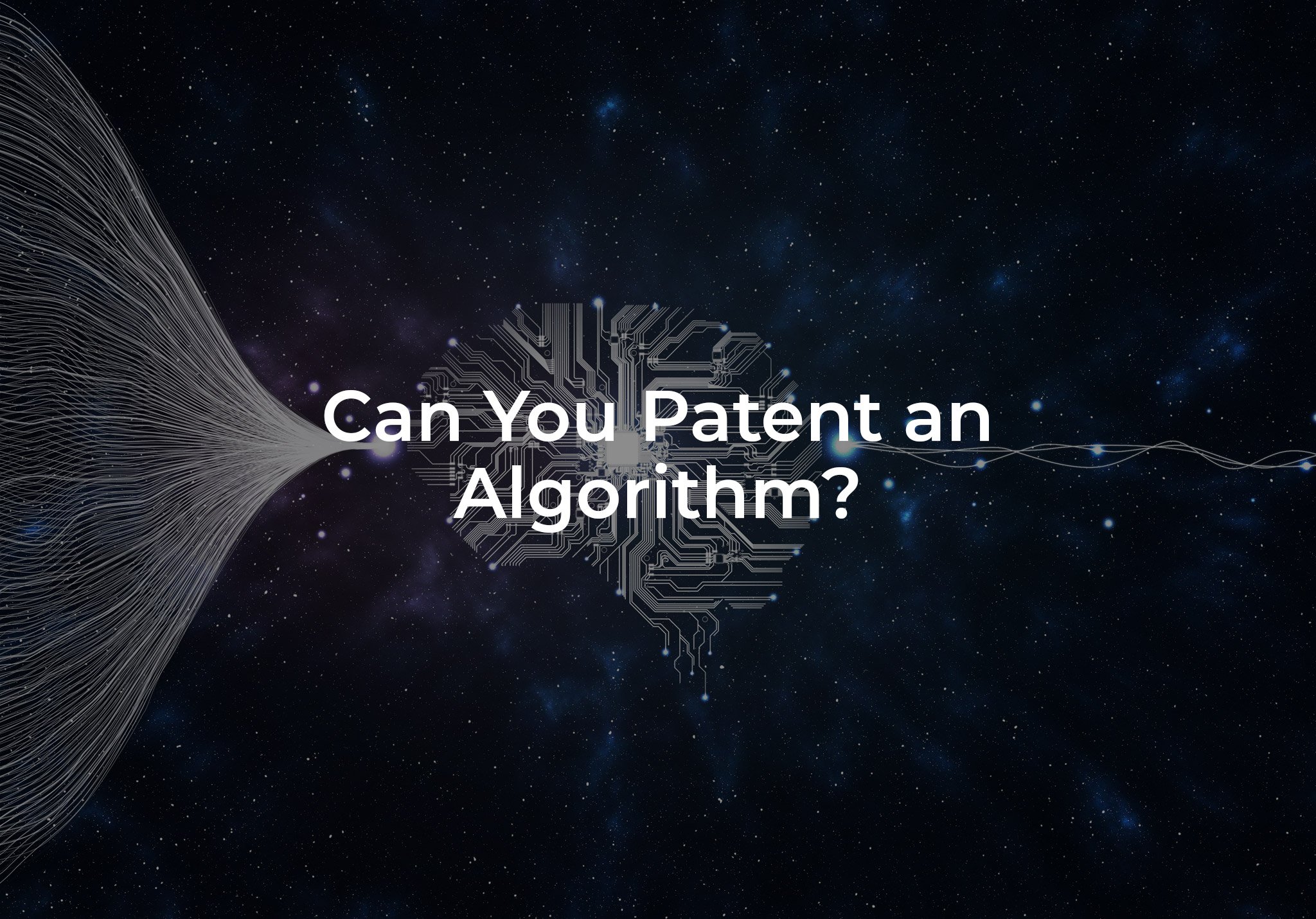Can You Patent an Algorithm?