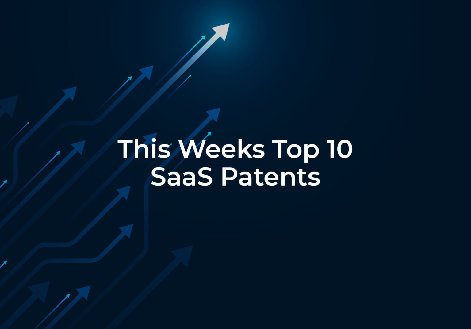 Top 10 SaaS Patents